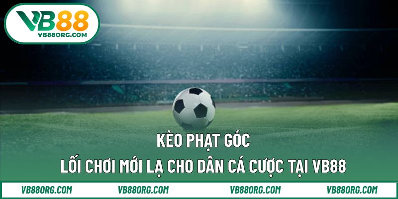 Kèo phạt góc